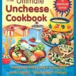 ultimate-uncheese-cookbook-delicious-dairy-free-cheeses-and-classic-uncheese-dishes