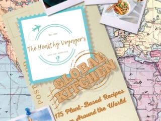 The Healthy Voyager's Global Kitchen Cookbook 10 year Anniversary Edition is Here!