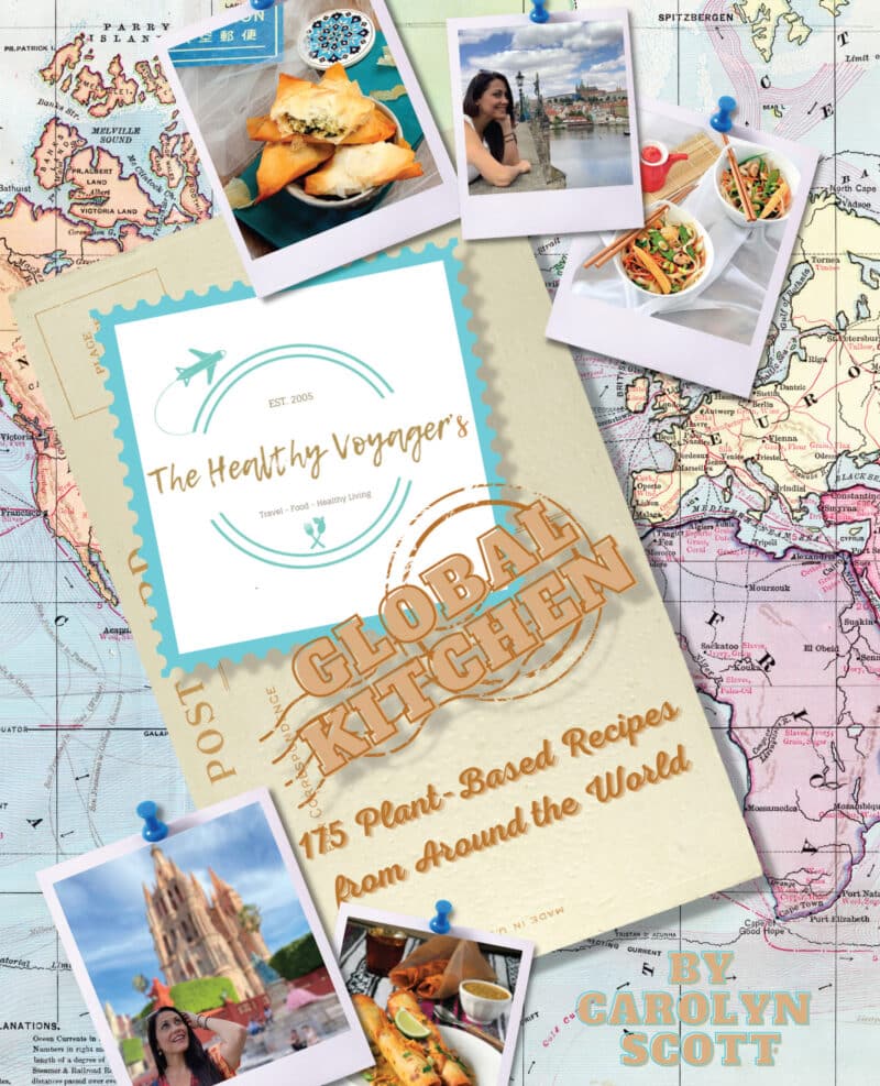 The Healthy voyager's Global Kitchen Cookbook 10th Anniversary Edition