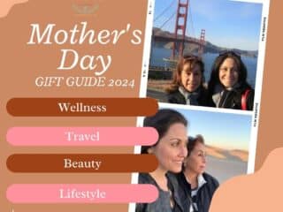 Mothers Day Gift Guide 2024